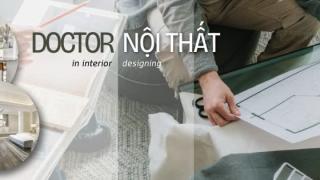 Doctor Nội Thất - Kiến tạo không gian sống hoàn hảo